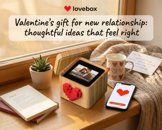 Valentine's gift for new relationship: thoughtful ideas that feel right